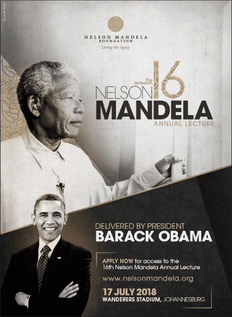 Apply Now to Attend the 2018 Nelson Mandela Annual Lecture delivered by former US President Barack Obama in Johannesburg, South Africa.