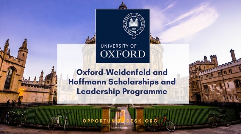 University of Oxford Postgraduate Scholarships 2019/20(Obtain Weidenfeld-Hoffmann Scholarships and Management Program)