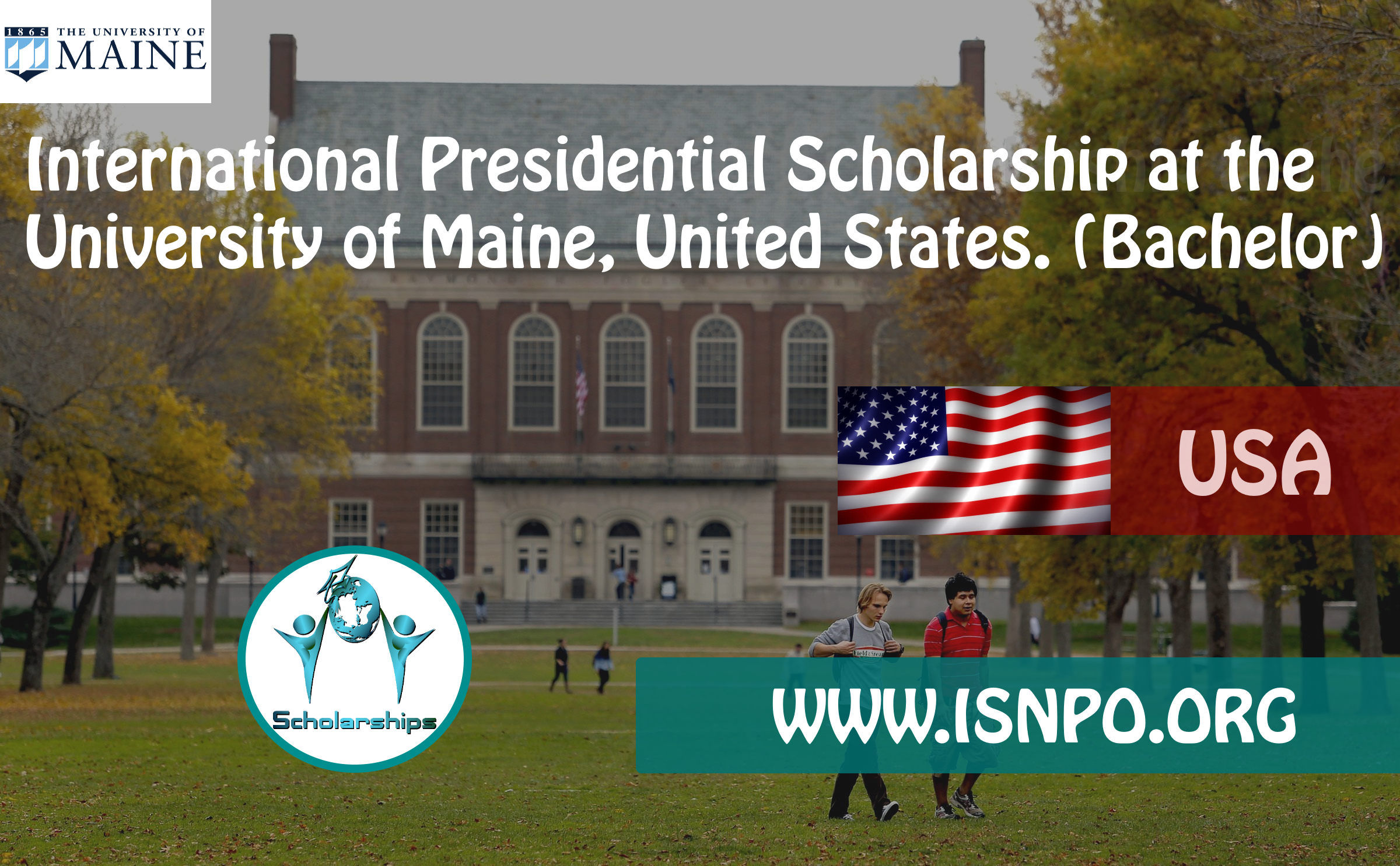 International Presidential Scholarship at the University of Maine, United States