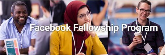 Facebook Fellowship Program 2020 for PhD Trainees (Totally Moneyed & & Paid check out to Facebook head office)