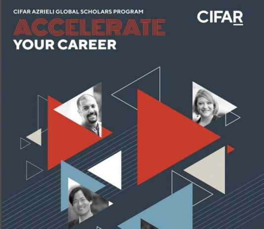 CIFAR Azrieli Global Scholars Program 2020/2021 for Early Career Researchers (CDN $100,000 in Funding)