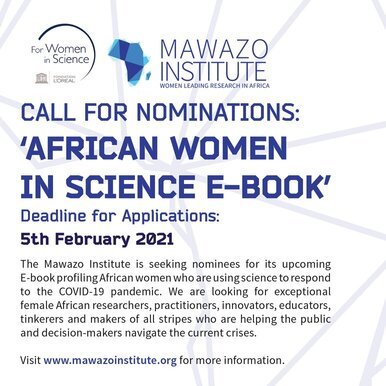 The Mawazo Institute Call for Nominations: African Women in Science E-Book 2021.