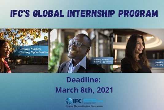 The International Finance Corporation (IFC) Global Internship Program (GIP) 2021 for young professionals (Paid Internship)