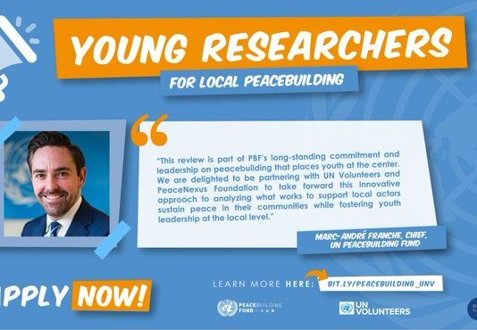 United Nations Volunteers Call for young researchers for local peacebuilding.