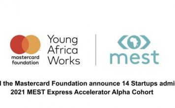 MEST and the Mastercard Foundation announce 14 Startups admitted to 2021 MEST Express Accelerator Alpha Cohort.