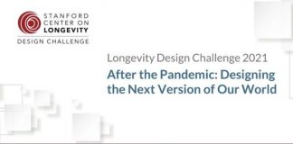 The Stanford Center on Longevity Design Challenge 2021/2022 for University students worldwide ($17,000 in Cash prizes)