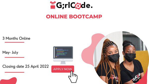 GirlCode Online Bootcamp 2022 for Unemployed South African female IT graduate 